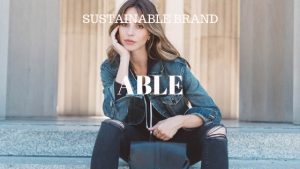 Sustainable Brand: ABLE