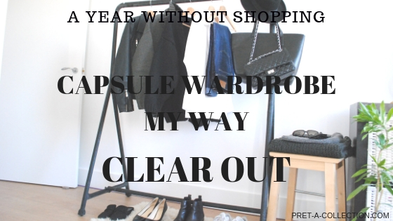 Capsule wardrobe my way Clear Out