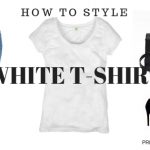 How To Style White T-shirt