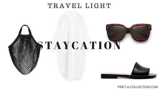 Travel light Staycation