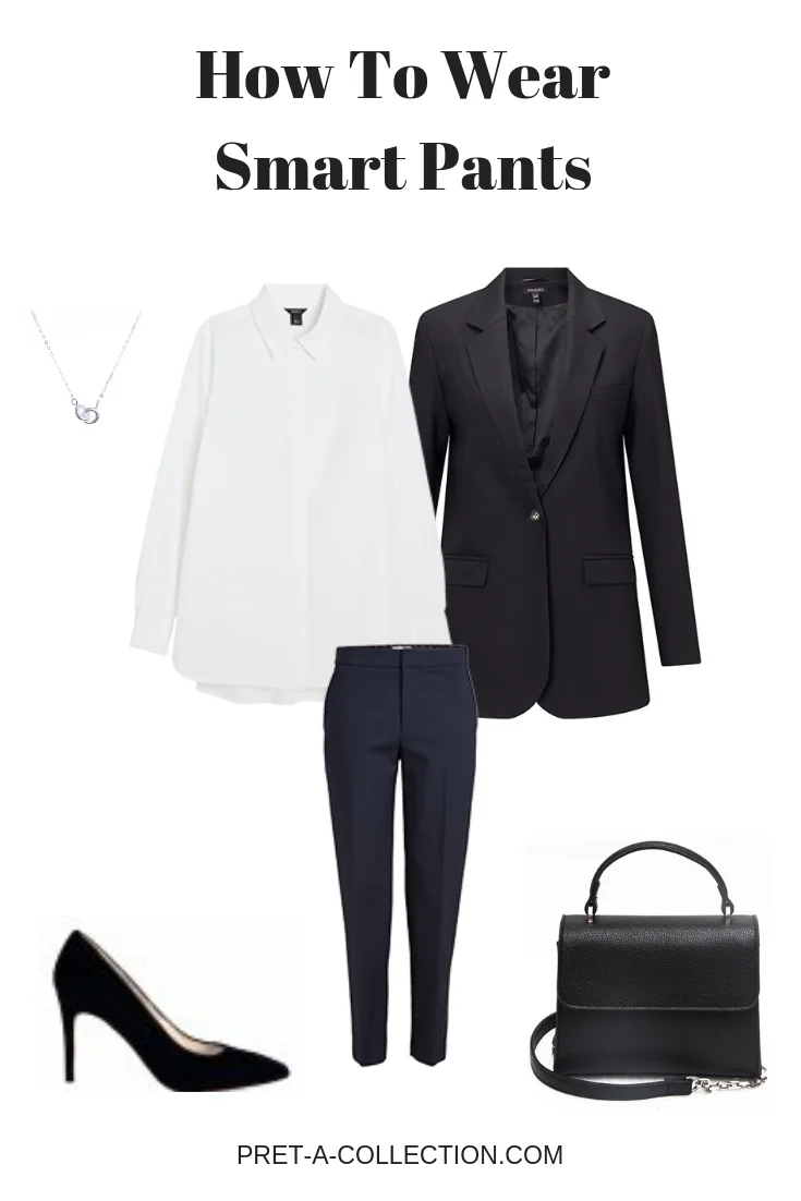 How To Style: Smart Pants 1 How To Style: Smart Pants