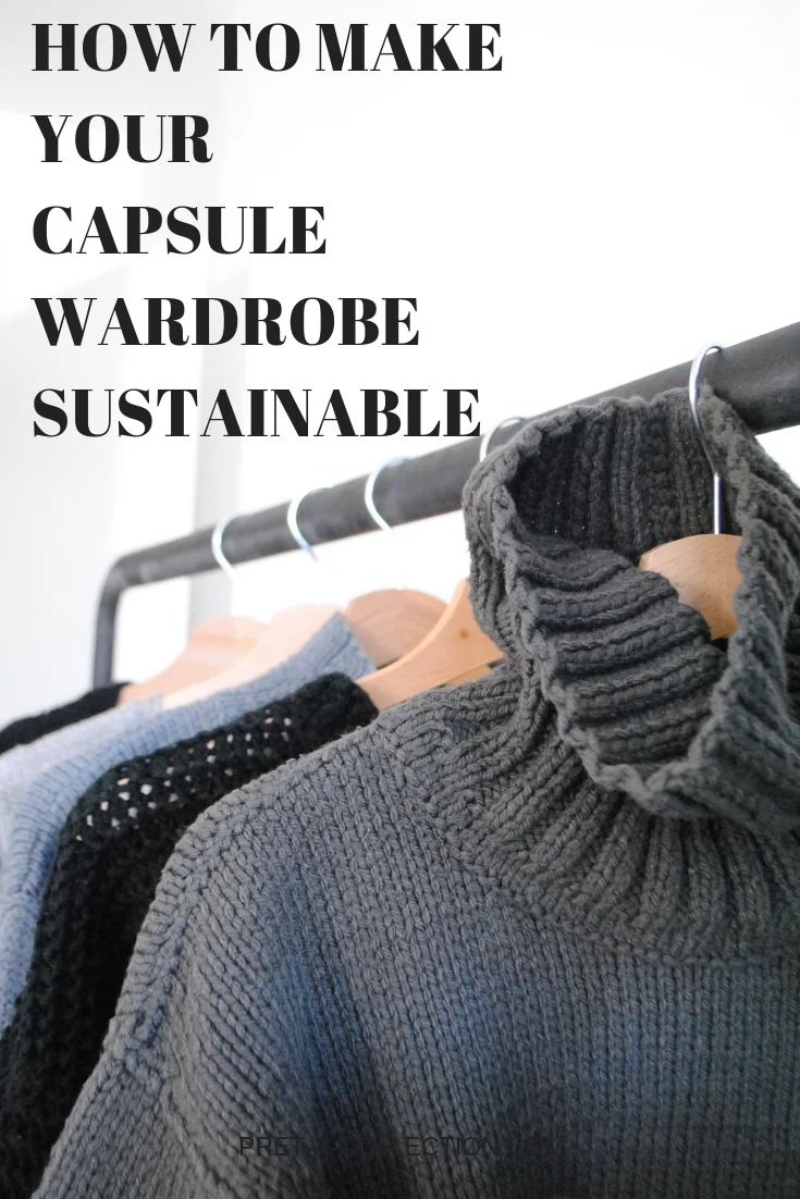 How to make your wardrobe sustainable